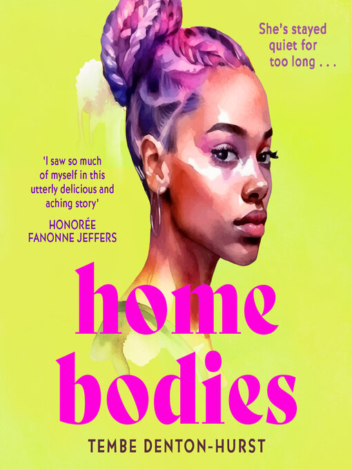 Title details for Homebodies by Tembe Denton-Hurst - Wait list